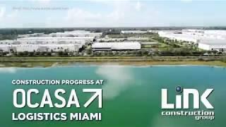 Link Construction Group - OCASA Logistics Miami Headquarters