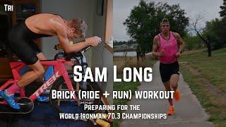 Sam Long - Monster Brick (Ride + Run) Workout