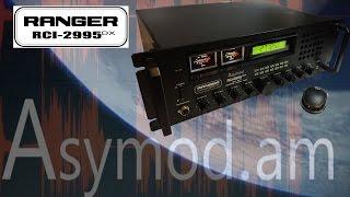 Hi Fi & eSSB Ranger RCI 2995DX and the Asymod IIIs