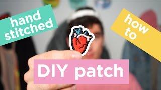 How To Make A Patch | DIY Handstitched Patch | Dapper Alien