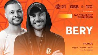 Bery  | GRAND BEATBOX BATTLE 2021: WORLD LEAGUE | Tag Team Loopstation Elimination