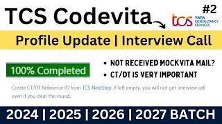 TCS Codevita Profile Update | Interview Call | Complete Profile 100% | 2024 | 2025-2027 BATCH