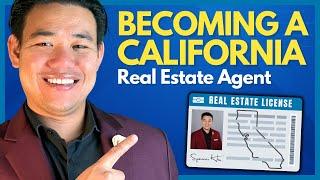 Getting Your California Real Estate License in 2023 (Step-By-Step Guide)