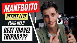 Manfrotto Befree 3 way live advanced fluid head tripod kit | Best travel tripod for youtube?