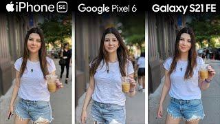 Google Pixel 6a Camera VS. iPhone SE VS. Samsung S21!