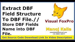 VFP Extract DBF Field structure to DBF File | Save Dbf Field Structure to Dbf vfp