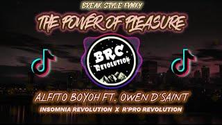 ALFITO BOYOH FT. OWEN D'SAINT - THE POWER OF PLEASURE BREAK STYLE FVNKY 2K20 [INSOMNIA'REV X R'PRO]