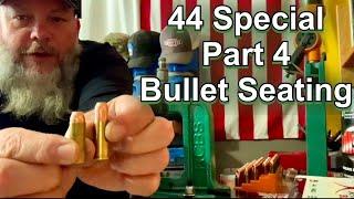 44 Special For The First Time Part 4 - Bullet Seating