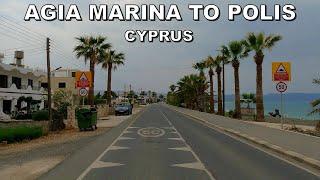 DRIVING from AGIA MARINA VILLAGE to POLIS TOWN in CYPRUS * 4K (60fps)