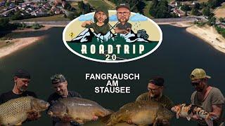 Roadtrip 2.0 - Fangrausch am Stausee