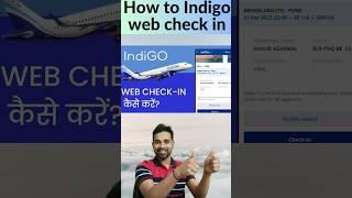 How to do Indigo Web Check In