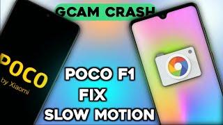 Poco F1 Slow Motion Video Problem | Poco F1 Gcam Slow Motion Video Not Working