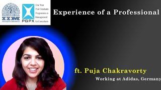 #mba How PGPX at IIM Ahmedabad prepared Puja Chakravorty for an international career |Adidas Germany