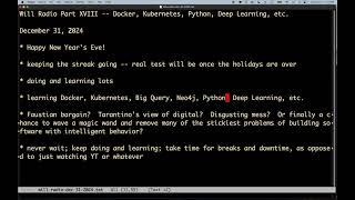 Will Radio Part XVIII -- Docker, Kubernetes, Python, Deep Learning, etc.