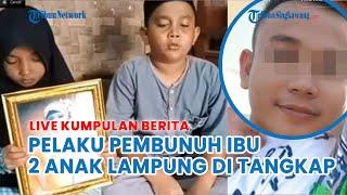 Dua Bocah Laporan Viral Minta Tolong Jokowi karena Bunuh Ibu, Polisi Langsung Tangkap Ayah Licik