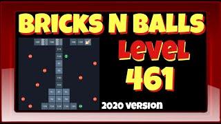 Bricks N Balls Level 461                No Power-Ups