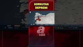 Marmara Denizi'nde Korkutan Deprem! | A Haber