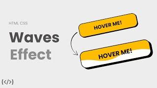 Animated Waves Effect on Button Hover Using HTML CSS