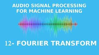 Defining the Fourier Transform with Complex Numbers