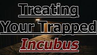 Treating Your Trapped Incubus [M4M] [Flirty] [Strangers To Lovers]