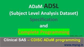 Clinical SAS - ADaM ADSL Complete programming