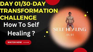 Day 01/30-Day Transformation Challenge - Self Healing Hub{ HCY METHOD }