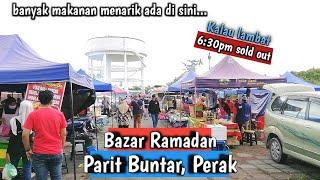 Bazar Ramadan Parit Buntar, Perak | Malaysia Iftar Street Food