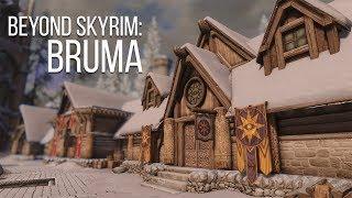 Beyond Skyrim: Bruma - Skyrim's Biggest Mod Just Came Out on Xbox One