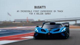 BUGATTI BOLIDE MEETS CIRCUIT OF THE AMERICAS: A customer's first track experience