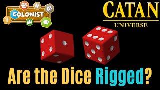 Are Online Catan Dice Rigged?