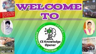 Welcome to CS KNOWLEDGE OPENER YouTube Channel