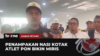 Penyelenggaraan PON XXI Aceh-Sumut Dinilai Buruk, Menpora: Ini Bukan hal Mudah | Kabar Petang tvOne