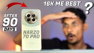 Realme Narzo 70 Pro Review after 90 days Later - ₹16000 ME BEST? 