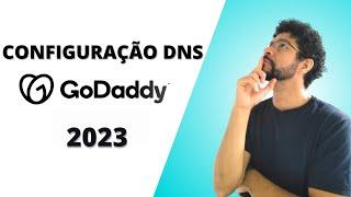 Como configurar o DNS em um domínio na Godaddy 2023