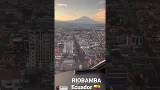 Riobamba Ecuador