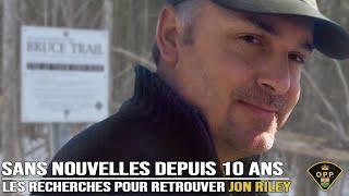 Sans nouvelles depuis 10 ans – les recherches pour retrouver Jon Riley