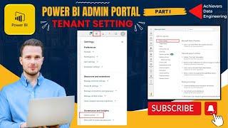 Power BI Administration: Admin Portal Part 1 - Tenant Settings