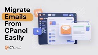 How to Migrate Emails from One cPanel to Another