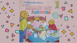 The Berenstain Bears and the Mama's Day Surprise by Stan and Jan Berenstain READ ALOUD