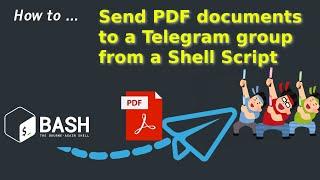 How to send a PDF document to a Telegram group from a shell script