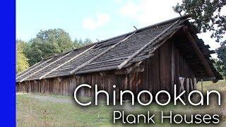 Chinookan Plank Houses - Native American Domestic Architecture & Culture