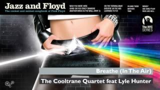 Breathe (In The Air) - Jazz & Floyd