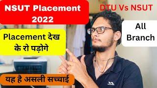 NSUT B.Tech Placement 2022| NSUT B.Tech Review | NSUT vs DTU placement| Josaa2023  #josaa2023