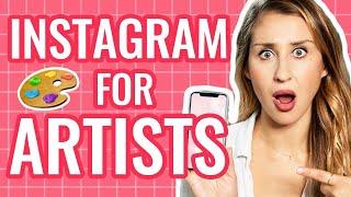 Instagram For ARTISTS – Instagram Art Account Tips