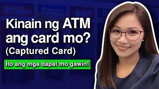 Ano ang gagawin kapag nakain ng ATM ang ATM card mo? (Captured Card) | RAM FRONDOZA