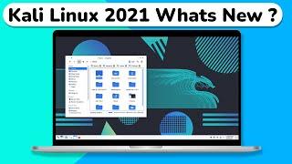 Kali linux 2021.1 What’s New | Top Features Of Kali linux 2021  | Kali linux 2021