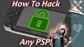 Hack Your PSP In Minutes! - Ark4 Custom Firmware And Infinity 2 Guide!