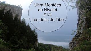 Ultra-Montées du Nivolet. Les défis de Tibo. Association Laurette Fugain. #1/4