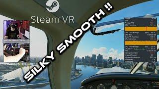 ULTIMATE guide to get SMOOTH VR in MSFS with STEAM