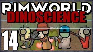 Rimworld: DinoScience #14 - Robot Civil War RIGHT IN MY GARDEN